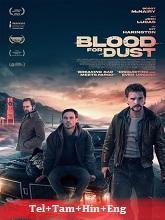Blood for Dust